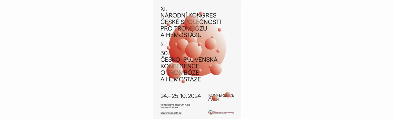 XI. národní kongres ČSTH & 30. česko-slovenská konference o trombóze a hemostáze