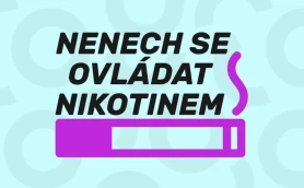 Kampaň Nenech se ovládat niktotinem