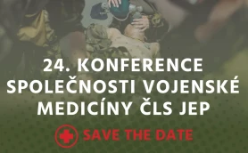 24. Konference Společnosti vojenské medicíny ČLS JEP