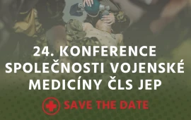 24. Konference Společnosti vojenské medicíny ČLS JEP
